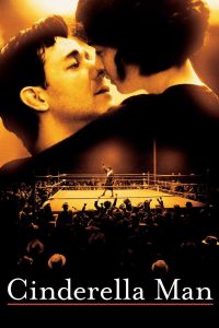 Cinderella Man ซินเดอเรลล่า แมน วีรบุรุษสังเวียนเกียรติยศ