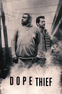 Dope Thief Dope Thief ซีซั่น 1 EP.1-3
