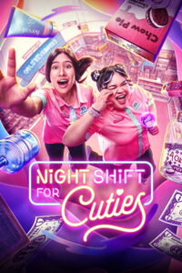 Night Shift for Cuties กะดึกเดิมพันฝัน ซีซั่น 1 EP.1-7